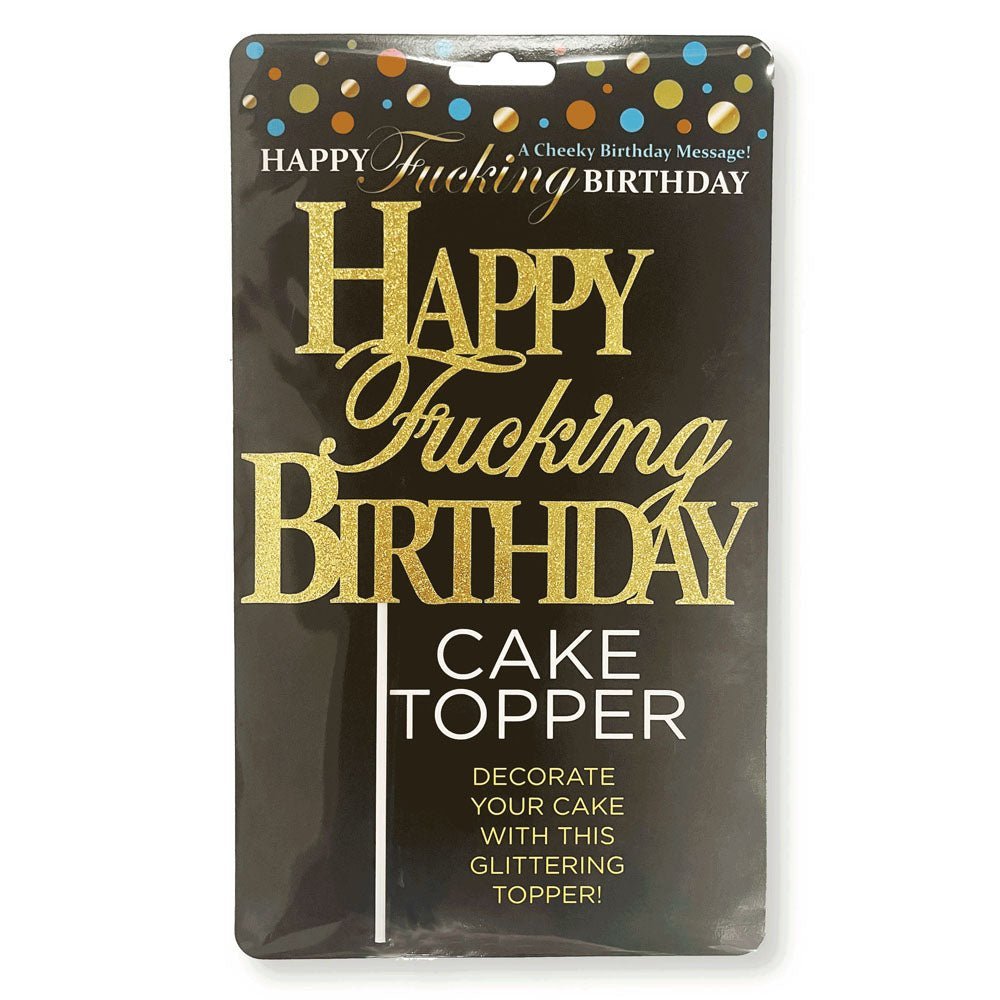 Happy Fucking Birthday Cake Topper - Novelty Cake Topper – Sex toys NZ by Naughtyhut. Discreet delivery nationwide.