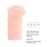 Buy Kokos Three Sisters - Virgin - Flesh Vagina Stroker – Naughtyhut NZ sex toys online. Discreet delivery & top brands.